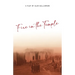 Fire in the Temple: A Play by Glen Williamson