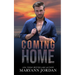 Coming Home: Baytown Boys Series