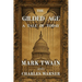 The Gilded Age: A Tale of Today (Polis & Praxis Classics)