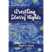 Wrestling on Starry Nights