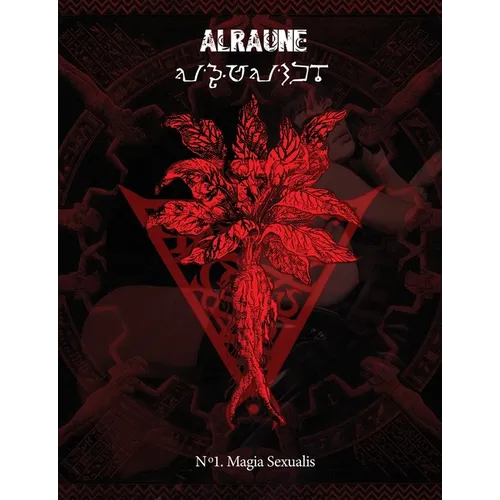 Alraune: Magia Sexualis