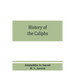 History of the caliphs