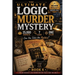 The Ultimate Logic Murder Mystery: 25,000 Suspects - 7 Clues - One Killer - A Medium Whodunit Logic Murder Mystery Puzzle Book for Adults with Funny D