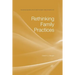 Rethinking Family Practices