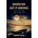 When We Get It Wrong: Peter, Christ and Our Path Through Failure