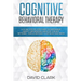 Cognitive Behavioral Therapy: A 21 Day Step by Step Guide to Overcoming Anxiety, Depression & Negative Thought Patterns - Simple Methods to Retrain