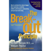 The Breakout Principle: How to Activate the Natural Trigger That Maximizes Creativity, Athletic Performance, Productivity and Personal Well-Being