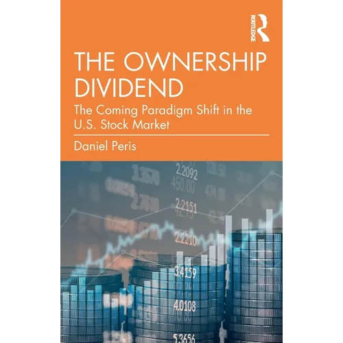 The Ownership Dividend: The Coming Paradigm Shift in the U.S. Stock Market