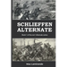 Schlieffen Alternate: Book 1 of the WW1 Alternate Series