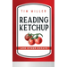Reading Ketchup