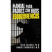Manual Para Padres Con Hijos Esquizofrénicos