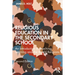 Religious Education in the Secondary School: An Introduction to Teaching, Learning and the World Religions