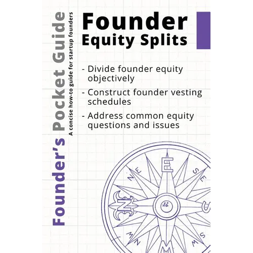 Founder's Pocket Guide: Founder Equity Splits