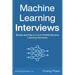 Machine Learning Interviews