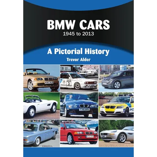 BMW Cars 1945 to 2013