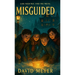 Misguided: A Middle-Grade Mystery Adventure of Hidden Clues, Buried Secrets, and Real Danger