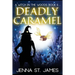 Deadly Caramel