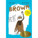 Brown: Volume 1