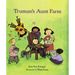 Truman's Aunt Farm