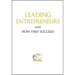 Leading Entrepreneurs and How They Succeed