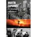 El Mundo Entonces: Una Historia del Presente / The World Then: A History of the Present