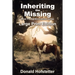 Inheriting the Missing - Large Print