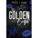 The Golden Boys: Dark High School Bully Romance