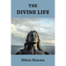 The Divine Life