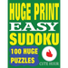 Huge Print Easy Sudoku: 100 Easy Sudoku Puzzles with 2 puzzles per page. 8.5 x 11 inch book