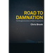 Road to Damnation