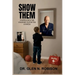 Show Them: Stepping Into the Unknown to Find the Answers