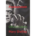 Frankenstein: Official Edition