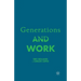 Generations and Work