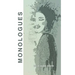 Monologues