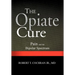 The Opiate Cure: Pain and the Bipolar Spectrum