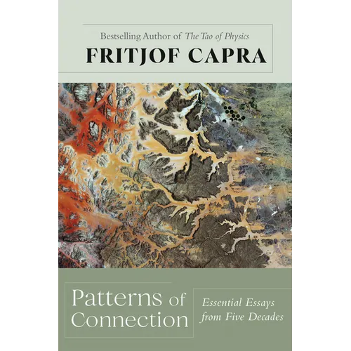 Patterns of Connection: Essential Essays from Five Decades