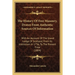 The History Of Free Masonry, Drawn From Authentic Sources Of Information: With An Account Of The Grand Lodge Of Scotland, From Its Institution In 1736