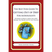The Best Ever Guide to Getting Out of Debt for Audiologists: Hundreds of Ways to Ditch Your Debt, Manage Your Money and Fix Your Finances