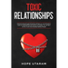 Toxic Relationships: Understanding all types of toxicity will help you to find freedom. Learn to set guidelines with parents and people. You will lear