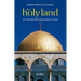 The Holy Land: An Oxford Archaeological Guide from Earliest Times to 1700