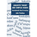 Linguistic Theory and Complex Words: Nuuchahnulth Word Formation