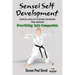 Sensei Self Development Mental Health Chronicles Series - Practicing Self-Compassion