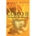 Cusco II: The Magic of the Munay-Ki: A Love Story