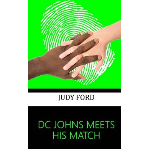 DC Johns Meets his Match: An extract from the memoirs of Detective Inspector Peter Johns