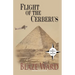 Flight of the Cerberus