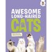 Awesome Long-Haired Cats: An Illustrated Guide