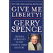 Give Me Liberty: Freeing Ourselves in the Twenty-First Century