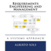 Requirements Engineering and Management: A Systems Approach
