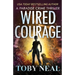 Wired Courage