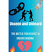 Unseen and Unheard- The Battle For Respect and Understanding